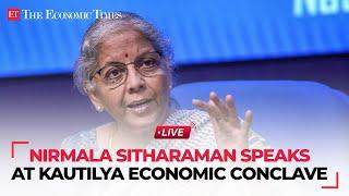 Union Finance Minister Nirmala Sitharaman's inaugural address at Kautilya Economic Conclave | Live