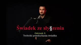 Techniki przesłuchania świadka