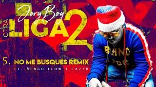 Jory Boy, Ñengo Flow $ Cazzu - No Me Busques (Remix) [Official Audio]