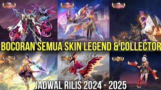 BOCORAN SEMUA SKIN LEGEND & COLLECTOR 2024 - 2025 ! JADWAL RILIS UPCOMING SKIN MOBILE LEGENDS