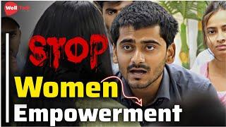 Stop Women Empowerment | Debate with Kaif sir | English speaking skits | Debate in English| WellTalk