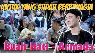 Buah Hati - Armada (Live Ngamen) Tri Suaka