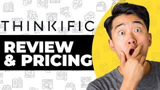 Thinkific Review + Pricing Plans Comparison - Watch Before You Buy