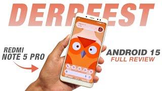 DerpFest 15 For Redmi Note 5 Pro | Android 15 | Private Space | Full Detailed Review