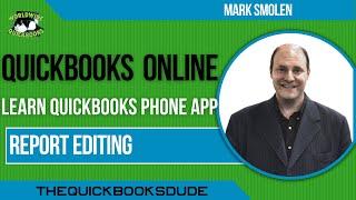 Report Editing in QuickBooks Online Phone App