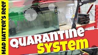 Quarantine Tank System Update