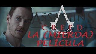 ASSASSIN´S CREED LA (mierda) PELÍCULA | AntiRaccord