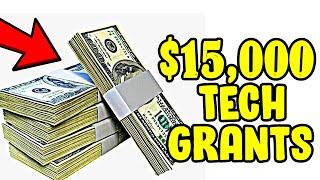 How To Get Tech Grant For Tech Startup Company | Up to $15000