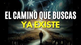 ASÍ TE GUÍA el universo para que sigas el camino que es para ti