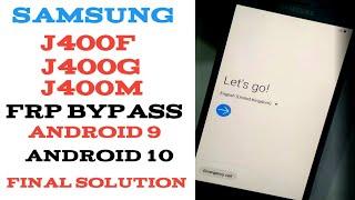 Samsung J4 / J400F / J400G / J400M /FRP LOCK / Google Account Bypass .Android 9 or Android 10.