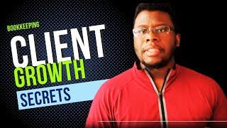 Virtual Bookkeeper Success: Client Attraction Secrets