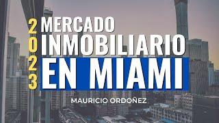 ¿Que esta pasando HOY con el Mercado Inmobiliario en Miami?