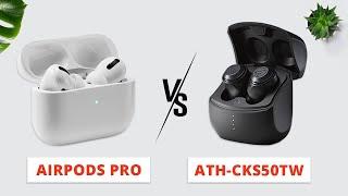 Audio Technica ATH-CKS50TW VS Apple AirPods Pro