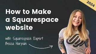 Squarespace Tutorial 2024 for Beginners