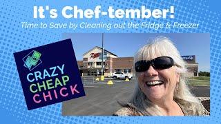 It's Chef-tember! Time to Save by Cleaning out the Fridge & Freezer!