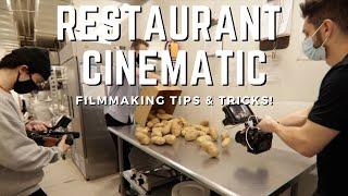 How To Film A Cinematic Restaurant Video