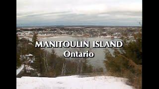 Manitoulin Island, Ontario, Canada - Part 2