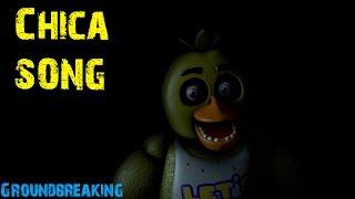 [SFM] [FNaF] "Chica Song" by Groundbreaking