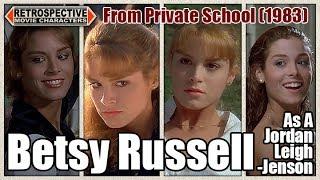 Betsy Russell As A Jordan Leigh-Jenson From Private School (1983)