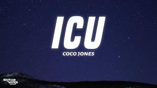 Coco Jones - ICU (Lyrics)