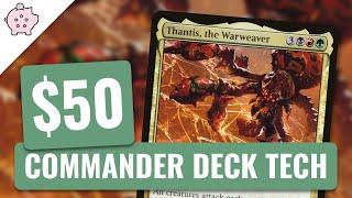 Thantis, the Warweaver | EDH Budget Deck Tech $50 | Turbo Fog | Magic the Gathering | Commander