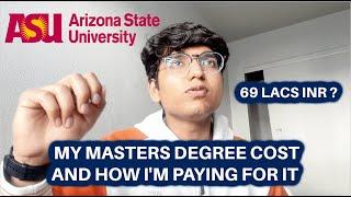 MASTERS IN COMPUTER SCIENCE (TUITION & LIVING) COST AT ARIZONA STATE UNIVERSITY | HOW I'M PAYING IT