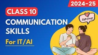 Communication Skills Class 10 IT/AI [2024-25] Animated OneShot