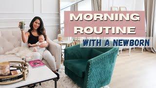 Morning Routine with a Newborn // Healthy and Productive // Work from home // First time mom