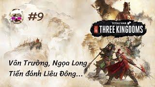 Total War: THREE KINGDOMS Việt Hóa #9 - Vân Trường, Ngọa Long tiến đánh Liêu Đông...