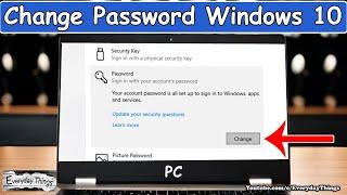 How to Change Password on Windows 10 - Step-by-Step Guide