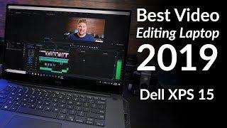 Video Editing on the Dell XPS 15 - The best editing laptop?