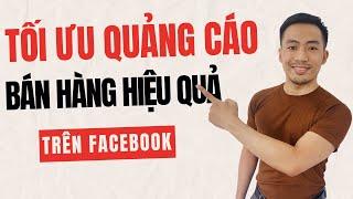 Tư vấn chạy quảng cáo bán hàng trên Facebook | Nguyễn Anh Tuấn