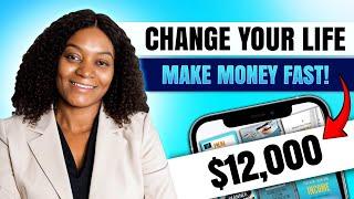 This is How you will Change your Life and Start Making Money Online Fast