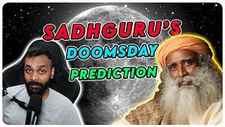 Sadhguru's Doomsday Prediction