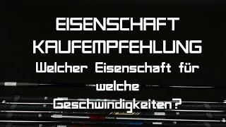 Welcher Eisenschaft für welche Geschwindigkeiten?