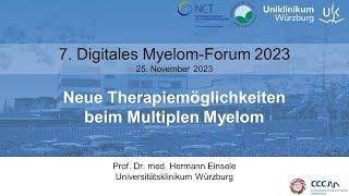 Prof. Dr. med. Hermann Einsele: Neue Therapiemöglichkeiten beim Multiplen Myelom