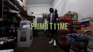 Hottt - Prim8 T11me (Music Video)