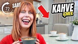 72 SAAT SADECE KAHVE! | MİDEM BULANDI 