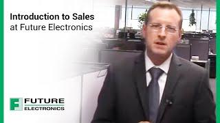 Introduction to Sales at Future Electronics