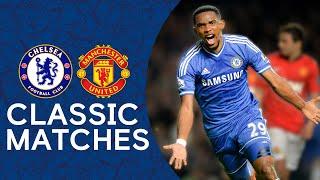 Chelsea 3-1 Man United | Samuel Eto'o Scores Premier League Hat-Trick | Classic Highlights