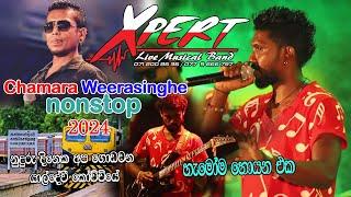 Akuressa Xpert | Chamara Weerasinghe | හැමෝම හොයපු Nonstop එක