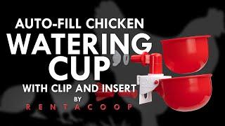 Auto-fill Chicken Watering Cup