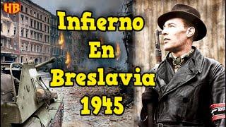 La Dramática Defensa de Breslavia 1945 | La Última Fortaleza del Frente Oriental