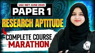 UGC NET June 2025 Paper 1 | Research Aptitude - Complete Course Marathon | Gulshan Ma'am