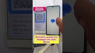 Remotely access text messages on another phone