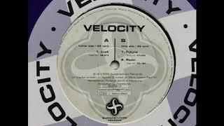 Velocity - Lust. Superstition Records