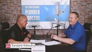 Professional Plumber Podcast l Episode 112 l Standard Hidraulica - STH South Africa