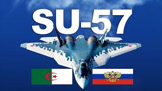 Algeria quietly acquiring Russia’s Su-57 stealth fighter.