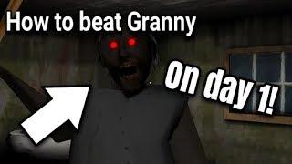 HOW TO BEAT GRANNY ON DAY 1! (Easy) [Horror Game]