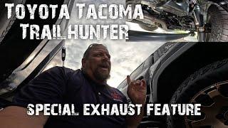 Toyota  TacomaTrailhunter special exhaust feature